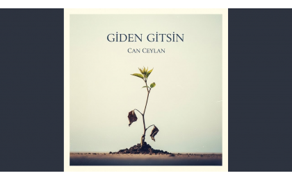 Can Ceylan,Cüneyt Aykulteli,Ömer Göktepeliler,Yağız Ceylan,Giden Gitsin